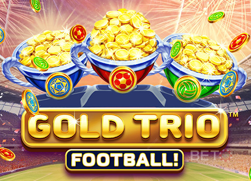 Gold Trio: Football!