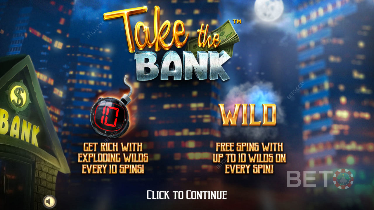Take The Bank ইন্ট্রো স্ক্রিন - বিস্ফোরিত ওয়াইল্ডসের সাথে সমৃদ্ধ হন