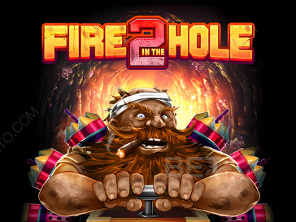 Fire in the Hole 2 ডেমো