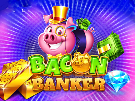 Bacon Banker ডেমো
