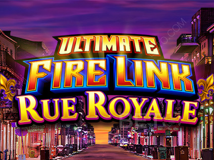 Ultimate Fire Link Rue Royale ডেমো
