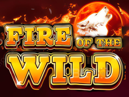 Fire of the Wild ডেমো