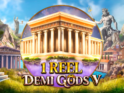 1 Reel - Demi Gods V ডেমো