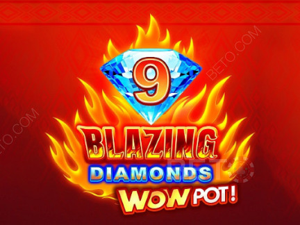9 Blazing Diamonds Wowpot ডেমো