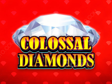Colossal Diamonds ডেমো
