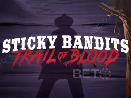 Sticky Bandits Trail of Blood ডেমো