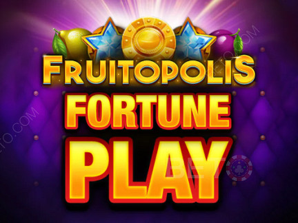 Fruitopolis Fortune Play ডেমো